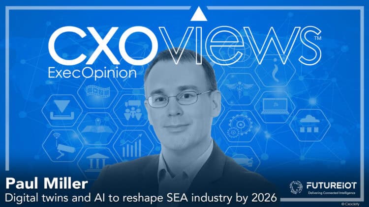 Digital twins and AI to reshape SEA industry by 2026